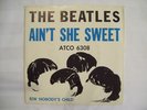 The Beatles 45 Ain't She Sweet with Sleeve EX NO RES