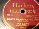 TAB SMITH-HARLEM-1022- BELIVE ME WHEN I TELL YOU
