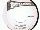 THE WAILERS - JAIL HOUSE / THE BOSS - GREAT MUGA RUGA