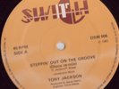 Tony Jackson-Steppin out on the groove12 inch UK BOOGIE