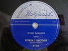 BLUES - WILLIE RAILBACK- RECORDED IN HOLLYWOOD 78 RPM