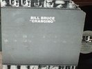 BILL BRUCE Changing LP PRIVATE MINIMAL SYNTH listen