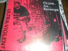ultra violent-crime for ...,chaos uk,discharge,gism,kbd