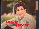 MICHEL BERGER 2em EP Rarissime Collector NEUF+Languette