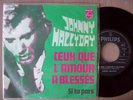 JOHNNY HALLYDAY - CEUX QUE L'AMOUR A BLESSES - BELGUIM