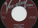 Rare Doo Wop 45 - The Spaniels - False Love - HEAR - M-