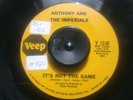Northern Soul ANTHONY AND THE IMPERIALS - NOT THE SAME