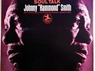 Johnny Hammond Smith Soul Talk Jazz LP Prestige OG HEAR