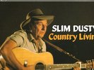 SLIM DUSTY COUNTRY LIVIN' 33rpm OZ RECORD ALBUM 1987