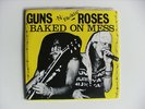 Guns N Roses - Baked on Mess RARE PROMO 7 inch