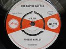 ROBERT (Bob) MARLEY--ONE CUP OF COFFEE--NICE COPY