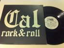 CAL Rock N Roll LP rare druggy Private Psych IN SHRINK