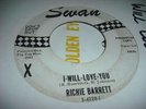 RICHIE BARRETT - I WILL LOVE YOU  SWAN