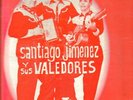SANTIAGO JIMENEZ - Y SUS VALEDORES LP VERY GOOD+ SHAPE