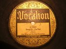 King Oliver and his Dixie Syncopators Vocalion 15503AB