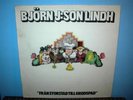 BJORN J:SON LINDH  Fran Storstad Till Grodspad  LP