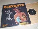 CHET BAKER & ART PEPPER : PLAYBOYS  ORIG LP RAR