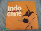 INDOCHINE MAXI 45T 614809(LA GUERRE EST FINIE)