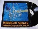 TSUYOSHI YAMAMOTO Midnight Sugar JAPAN ORIG LP TBM-23
