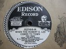 EDISON 52166 BA Rolfe WHEN THE ROBERT E.LEE COMES TO N-