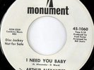 rare Soul 45 ARTHUR ALEXANDER i need you baby MONUMENT