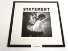 STATEMENT - BROKEN FLAG    -LP/RECORD