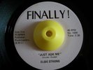 Northern Soul 45 ELSIE STRONG Just Ask Me Finally HEAR