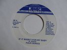 FOUR SONICS If It Wasn't For US ORIG 45's MODERN SOUL