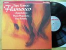 AUDIOPHILE Flamenco ROMERO Orig LP 1987 Philips Digital