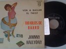 JOHNNY HALLYDAY  VEN A BAILAR EL TWIST  ESPAGNE