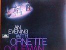 AN EVENING WITH ORNETTE COLEMAN (2 LP BOX SET)
