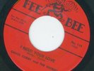 NORTHERN -- CHUCK CORBY I NEED YOUR LOVE  {FEE BEE}