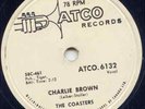 COASTERS - CHARLIE BROWN - 78 RPM - 1959 ATCO CANADA