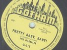 THE GAZELLES HONEST b/w PRETTY BABY, BABY GOTHAM 78