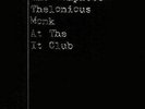 Thelonious Monk - The Complete At The It Club 180g 4LP
