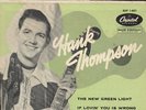 EP -  HANK THOMPSON  -  THE NEW GREEN LIGHT + 3  -