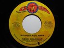 70s Soul 45 GENE CHANDLER Without You Here CURTOM HEAR