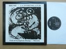 Brume / La Nomenklatur LP Current 93 Organum NON Ultra
