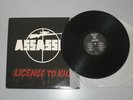ASSASSIN - License To Kill RARE CANADIAN PRIVATE VINYL