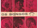 OS BONGOS / AFRO ANGOLA SOUNDS REBITA 1974 VG+ LISTEN