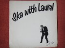 LAUREL AITKEN - SKA WITH LAUREL - RARE RIO RELEASE