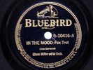 IN THE MOOD by GLENN MILLER & HIS ORCHESTRA 1939 78 rpm