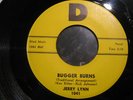 Texas Rockabilly Bopper Jerry Lynn Bugger Burns D HEAR