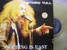 JETHRO TULL / NOTHING IS EASY - Swingin' Pig COLOR LP