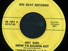 RARE DEEP FUNK 45*STEVE COLT-HEY GIRL HOW YA GONNA*HEAR