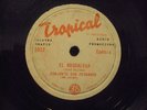 CONJUNTO SANFERNANDO 78RPM CUMBIA  GUARACHA WOOW.. LP