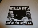Melvins Amphetamine Reptile Smash The State E.P. 7 inch