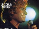 JOHNNY HALLYDAY LE COEUR EN DEUX GABRIELLE PHILIPS RARE