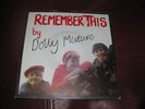 Dolly Mixture Remember This 7