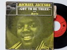 RARE 45 TOURS DE MICHAEL  JACKSON  * GOT TO BE THERE *
